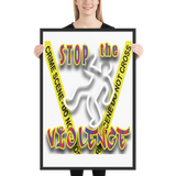 STOP the VIOLENCE 037 Framed Premium Luster Photo Paper STOP the VIOLENCE