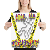 STOP the VIOLENCE 133 Premium Luster Photo Paper Poster STOP the VIOLENCE