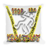 STOP the VIOLENCE 137 Premium Throw Pillow 18x18  20x12 STOP the VIOLENCE