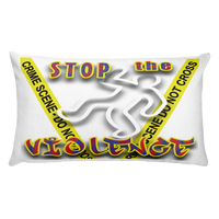 STOP the VIOLENCE 137 Premium Throw Pillow 18x18  20x12 STOP the VIOLENCE